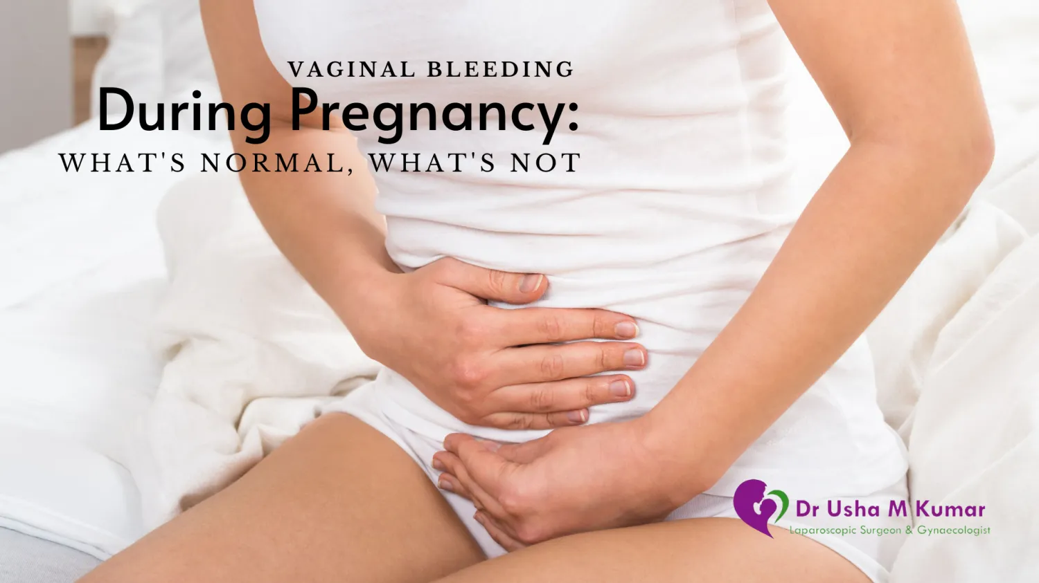 Bleeding During Early Pregnancy - Blog Image