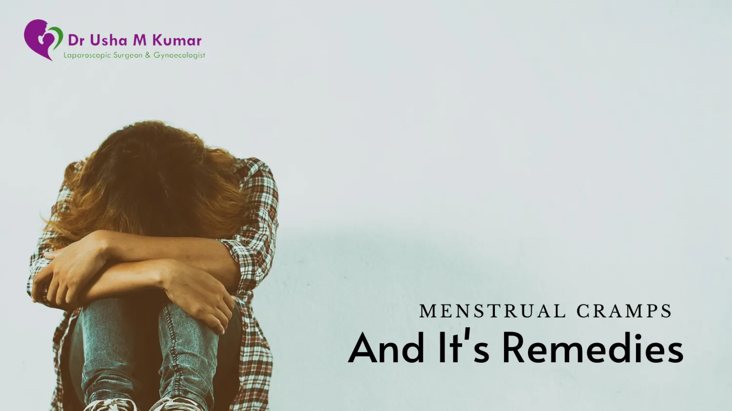Menstrual Cramps and its remedies - Blog Image